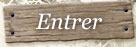 Entrer sur le site !